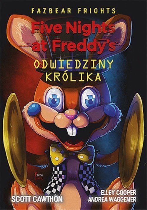 Five Nights At Freddy's Odwiedziny królika. Tom 5