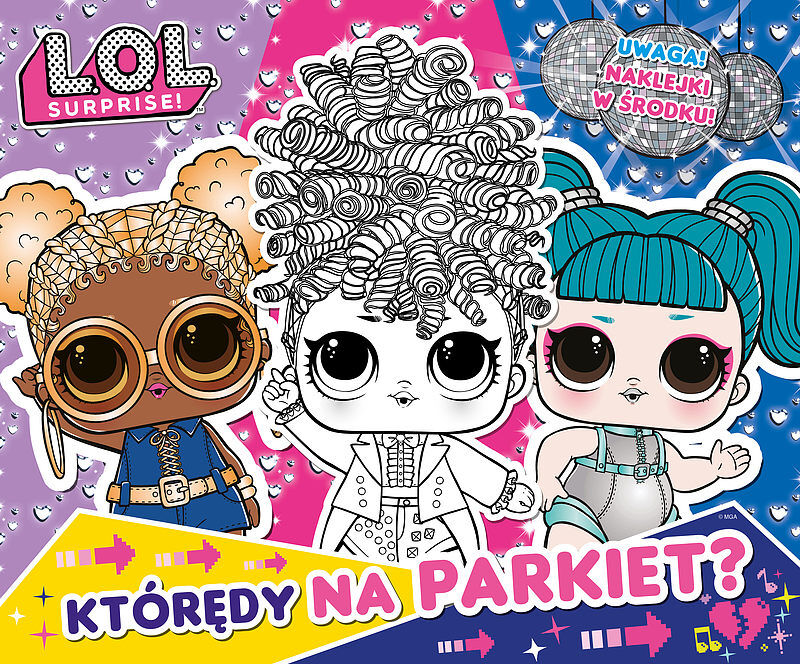 L.O.L. Surprise! Zabawa w kolory. Którędy na parkiet?
