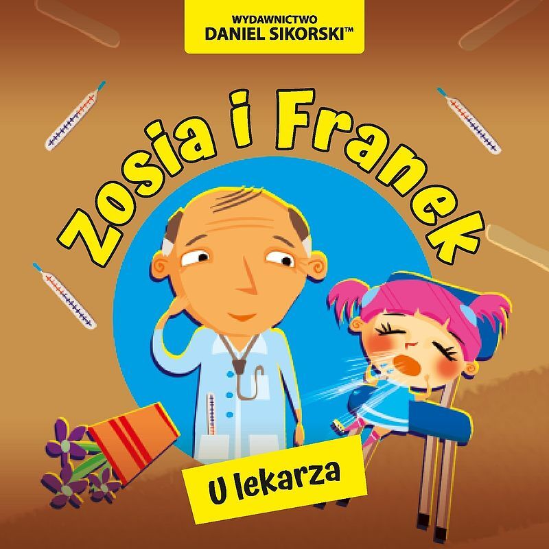 U lekarza. Zosia i franek