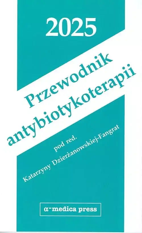 Przewodnik antybiotykoterapii 2025