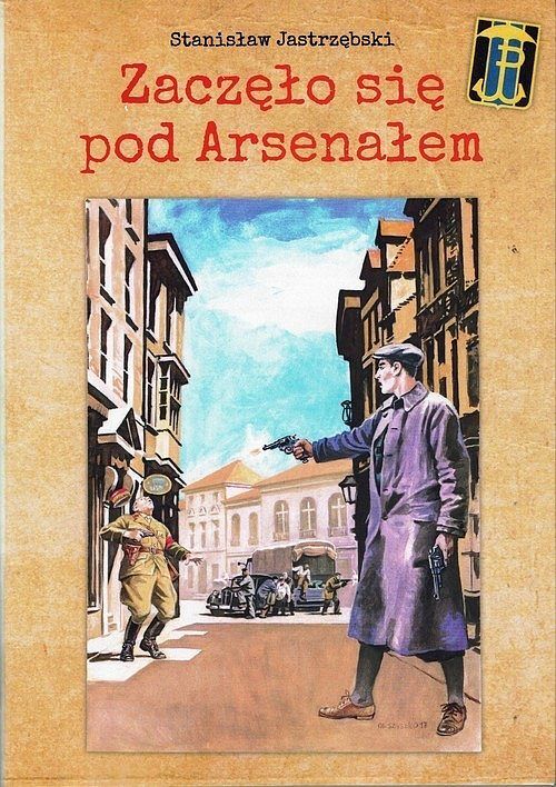 Zaczęło się pod Arsenałem