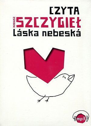 Laska nebeska.