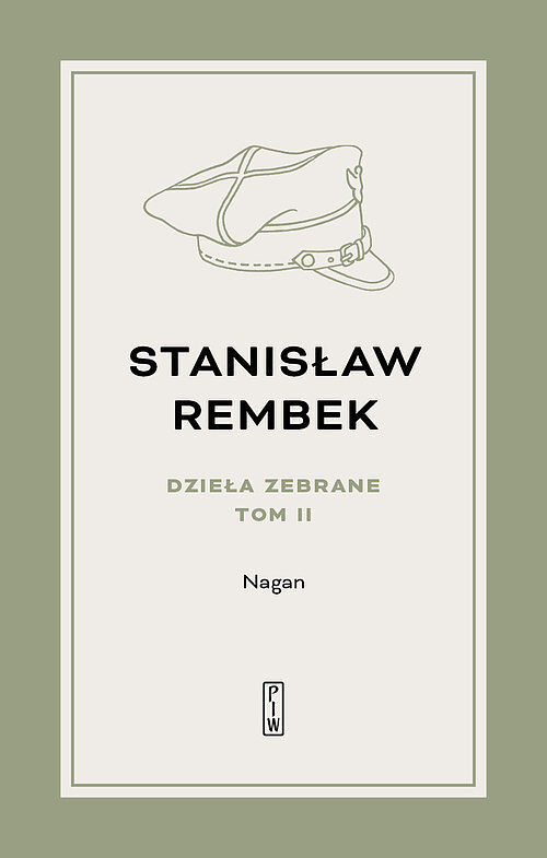 Dzieła zebrane. Tom 2. Nagan