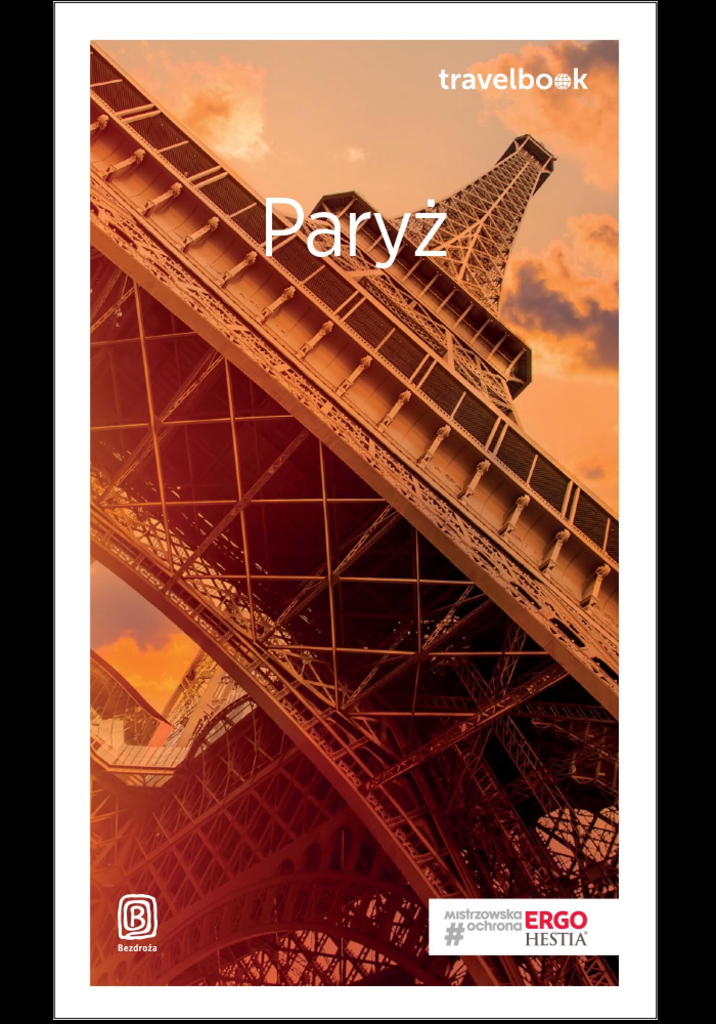 Paryż. Travelbook. Wydanie 2 (e-book)