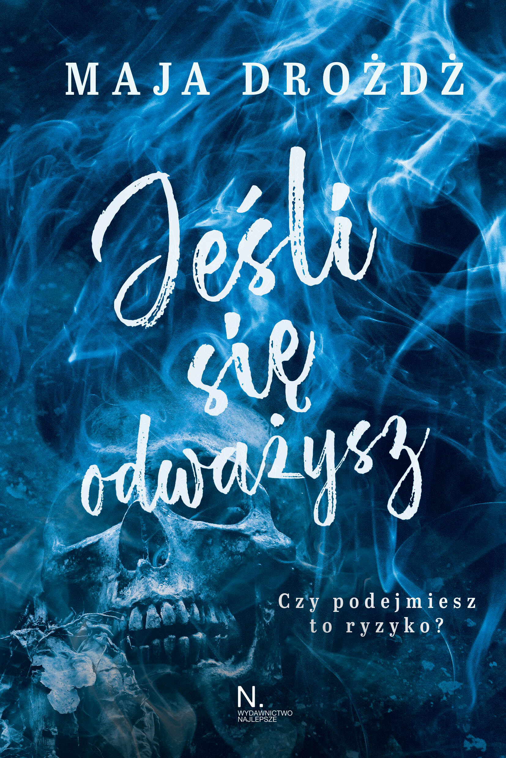 Jeśli się odważysz (e-book)