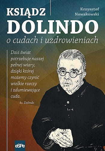 Ksiądz dolindo o cudach i uzdrowieniach