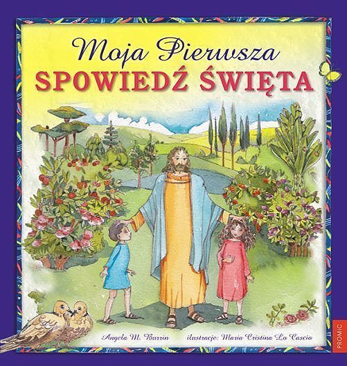 Moja pierwsza spowiedź święta