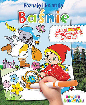 Baśnie. Poznaję i koloruję