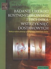 Badanie układu kostno - stawowego i technika wstrzyknięć dostawowych