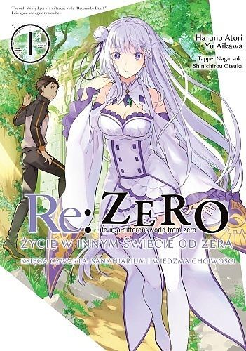 Re: Zero - Życie w innym świecie od zera. Księga 4 - Sanktuarium i Wiedźma Chciwości - 01