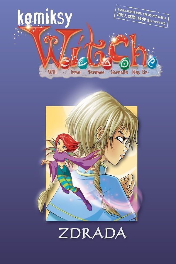 W.i.t.c.h. - komiksy - Zdrada, wydanie zbiorcze, tom 2