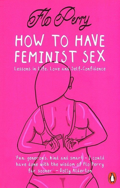 How to Have Feminist Sex