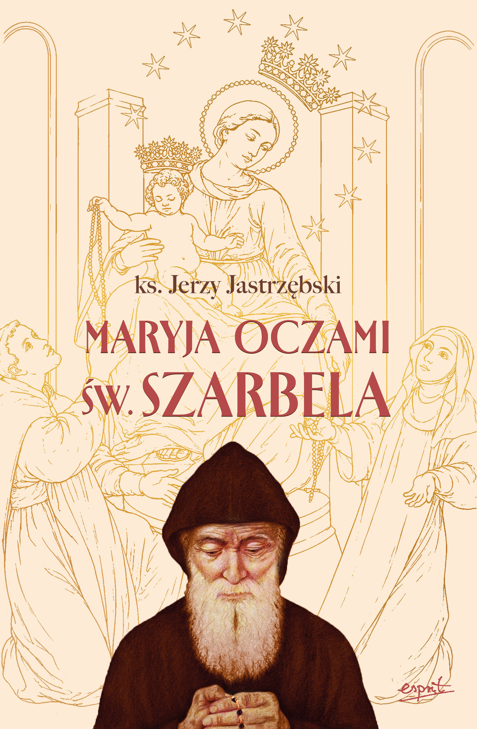 Maryja oczami św. Szarbela