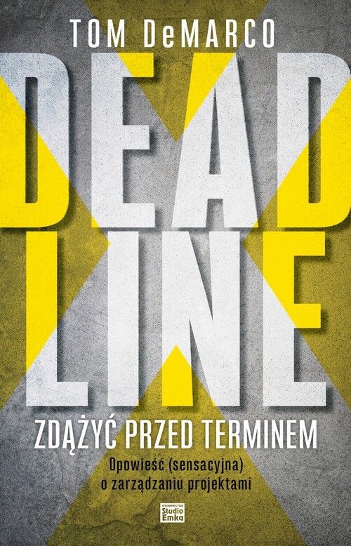 Deadline zdążyć przed terminem