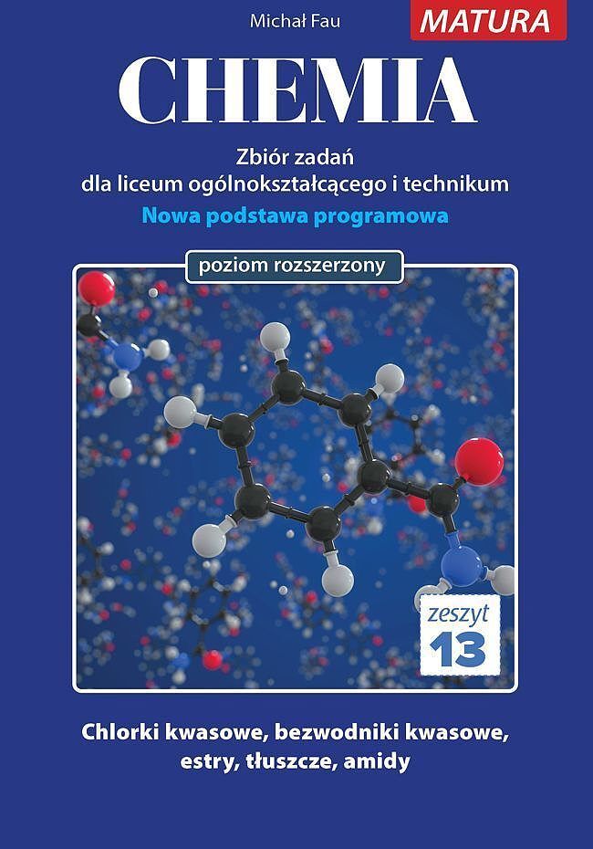 Chemia zbiór zadań zeszyt 13
