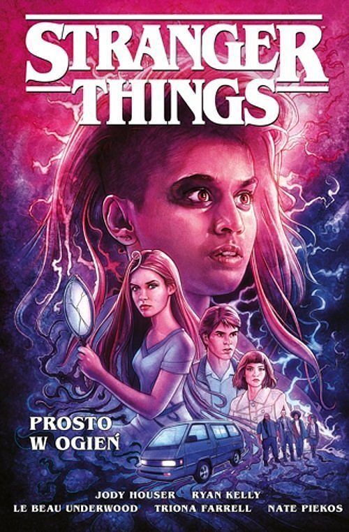 Stranger Things - 3 - Prosto w ogień