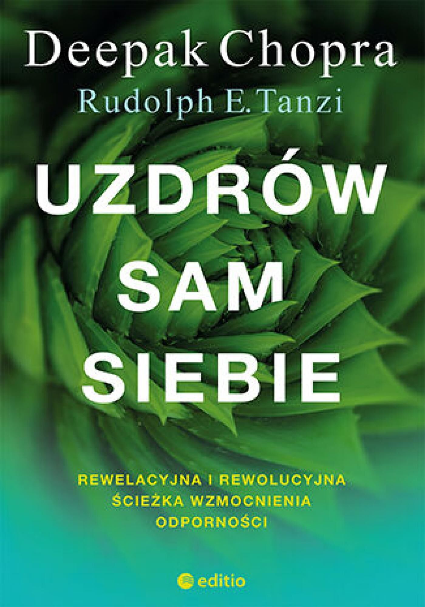 Uzdrów sam siebie. Rewelacyjna i rewolucyjna ścieżka wzmocnienia odporności (e-book)