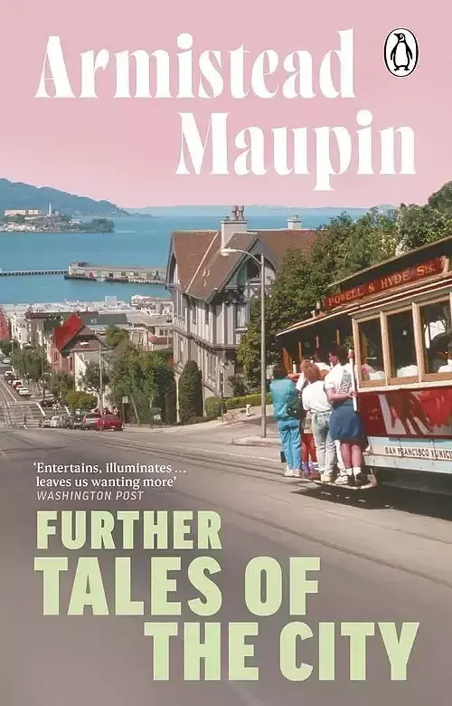 Further Tales of the City