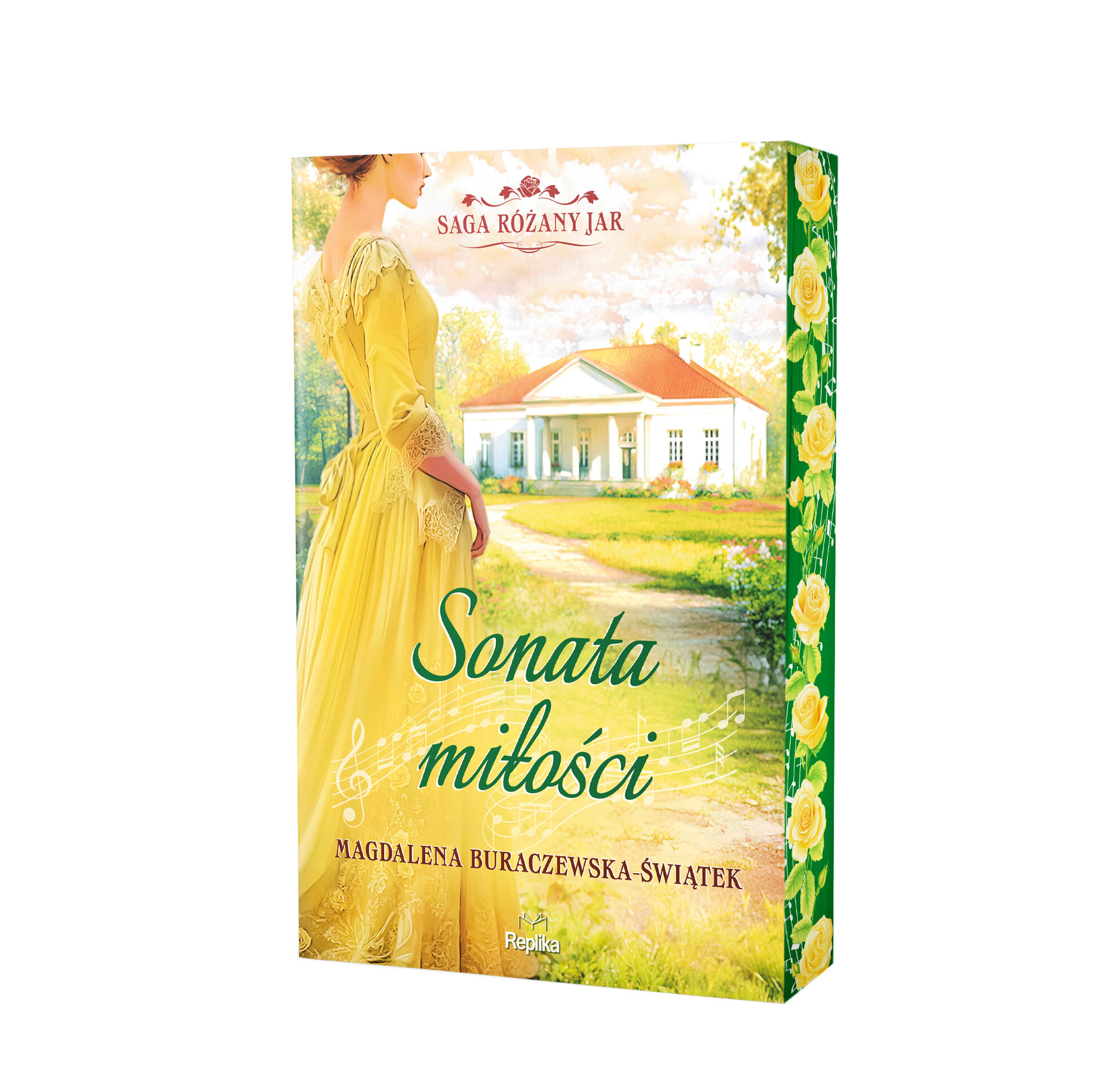 Sonata miłości. Saga Różany Jar, tom 2