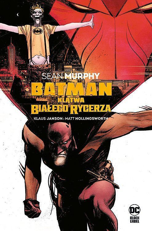Batman - Klątwa Białego Rycerza