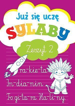 Już się uczę. Sylaby. Zeszyt 2
