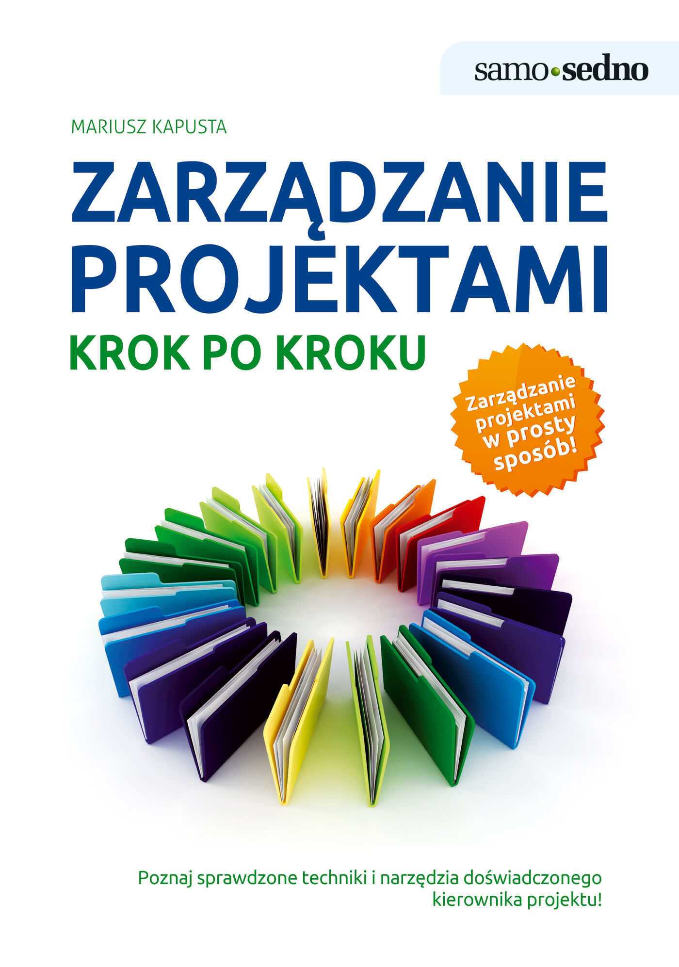 Samo Sedno - Zarządzanie projektami krok po kroku (e-book)