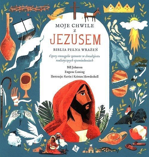 Moje Chwile z Jezusem Biblia pełna wrażeń