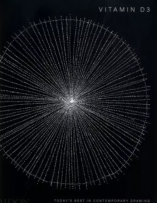 Vitamin D3: Today's Best in Contemporary Drawing