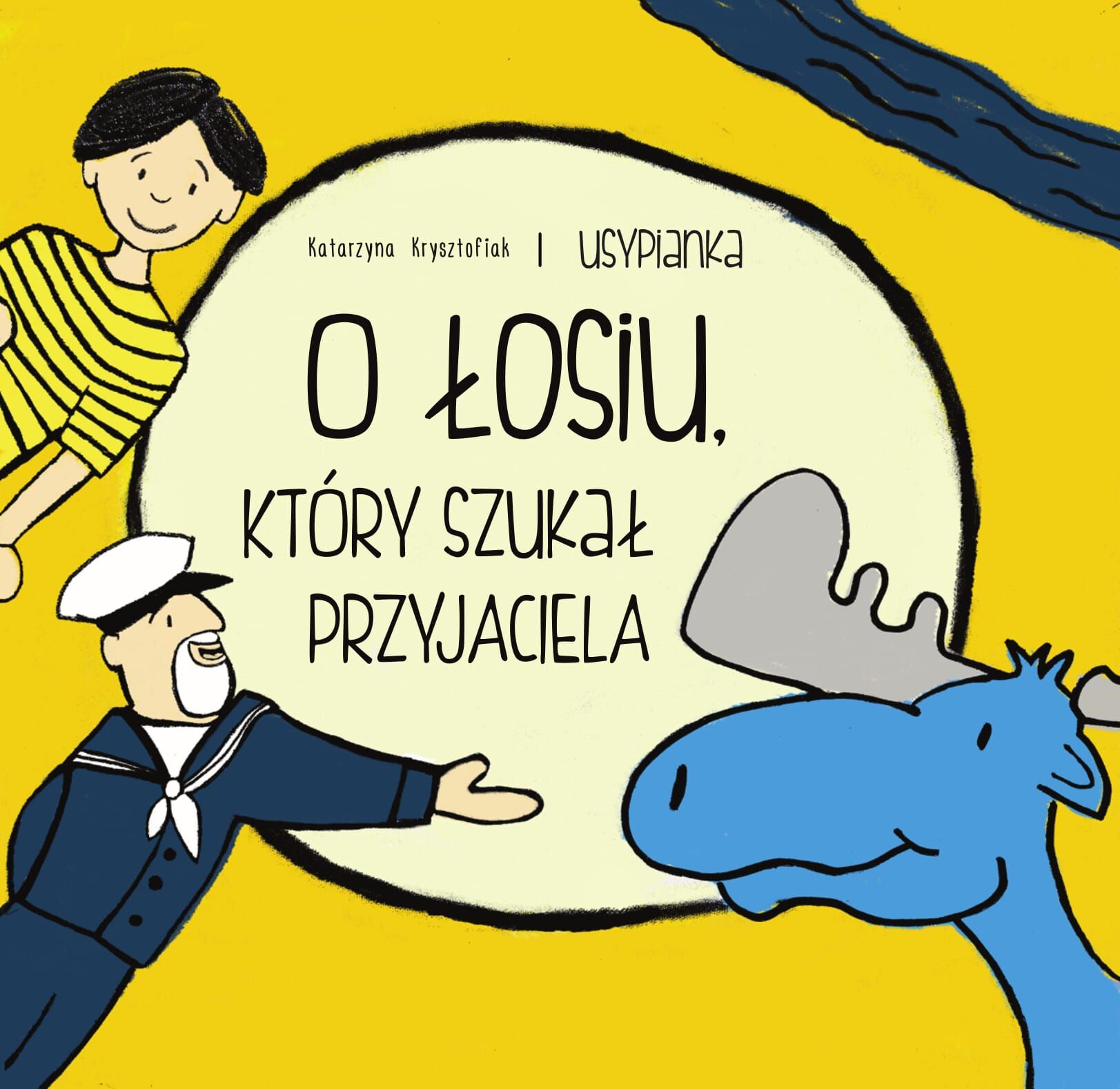 O Łosiu, który szukał przyjaciela