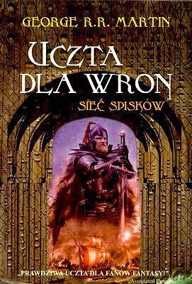 Uczta dla wron t. 2: Sieć spisków