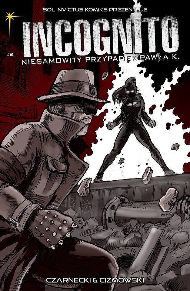 Incognito. Niesamowity Przypadek Pawła K. - 2 - Skóra i krew, cz. 1 (druk, zeszyt 2)