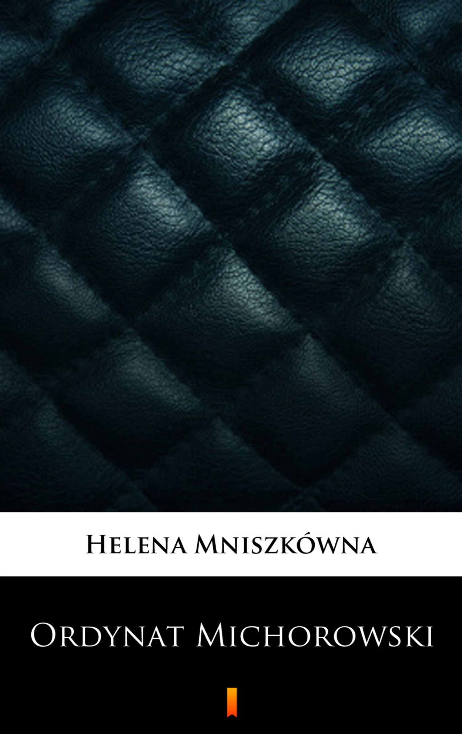 Ordynat Michorowski (e-book)
