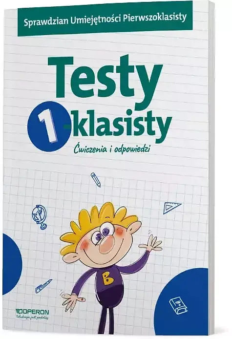 Testy 1-klasisty ćwiczenia i odpowiedzi