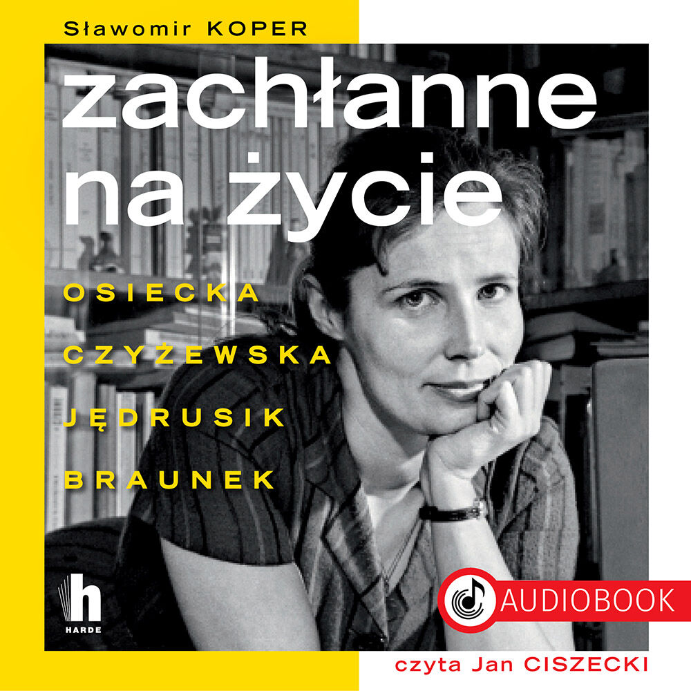 Zachłanne na życie (audiobook MP3)
