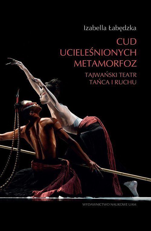 Cud ucieleśnionych metamorfoz.