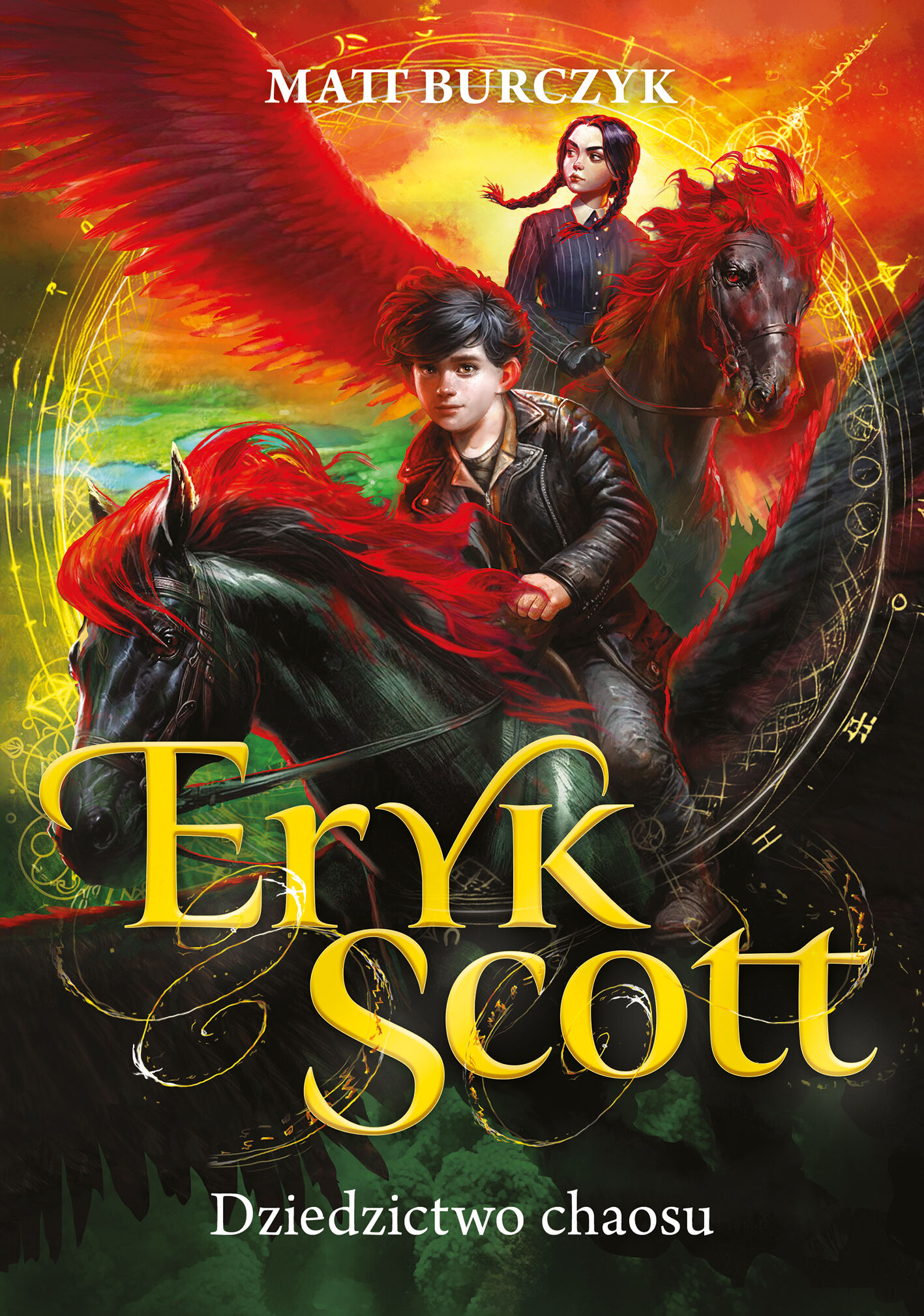 Eryk Scott. Dziedzictwo chaosu. Tom 2
