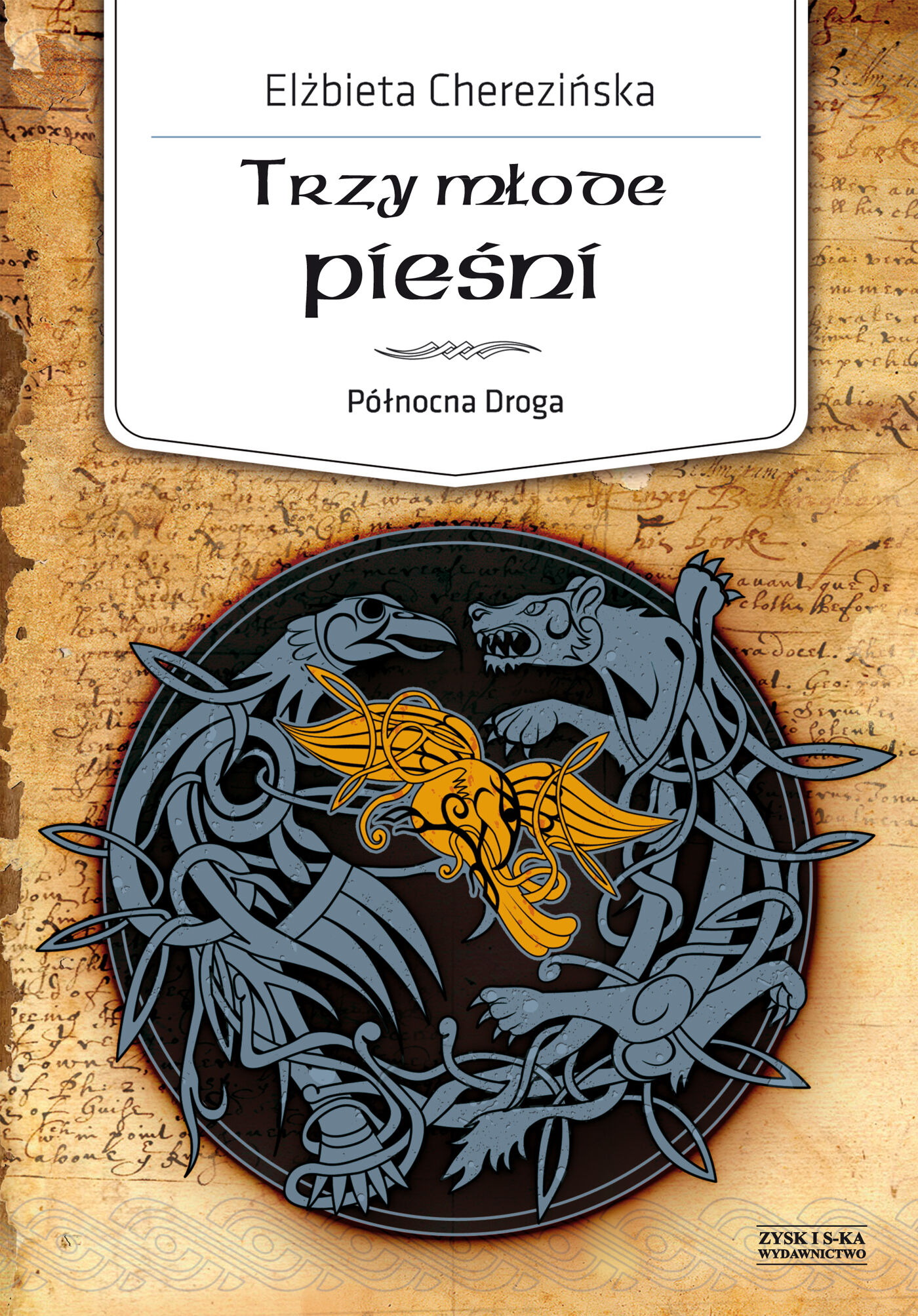 Trzy młode pieśni.