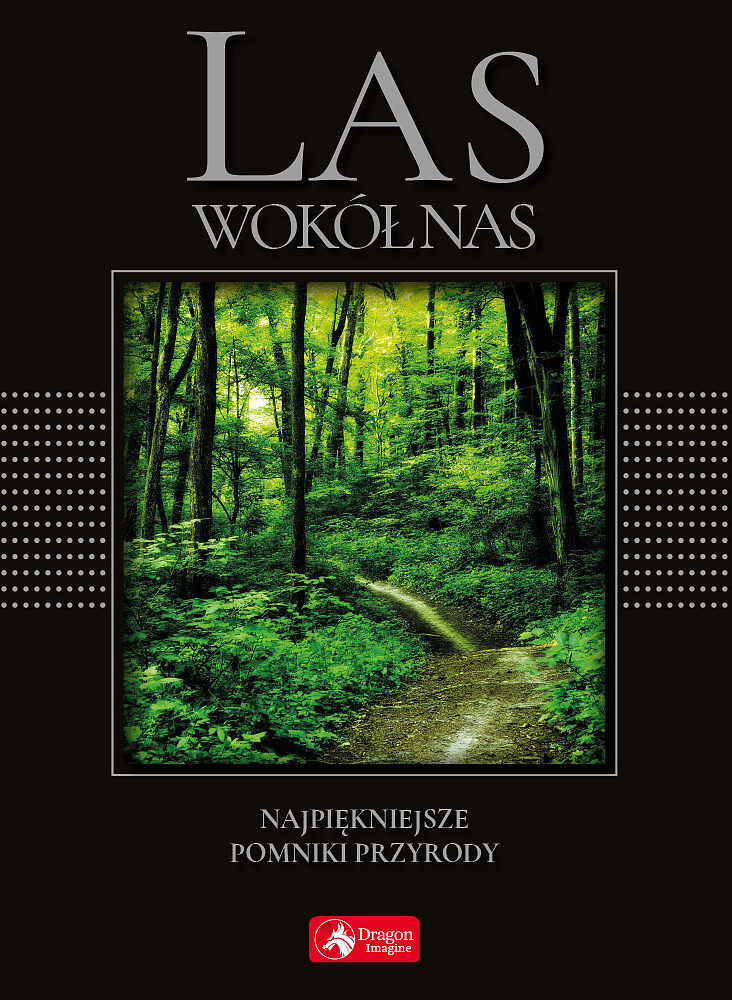 Las wokół nas (wersja exclusive)