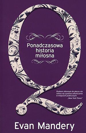 Q. Ponadczasowa historia miłosna