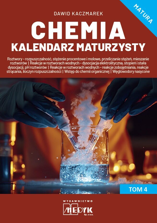 Chemia Kalendarz Maturzysty Tom 4