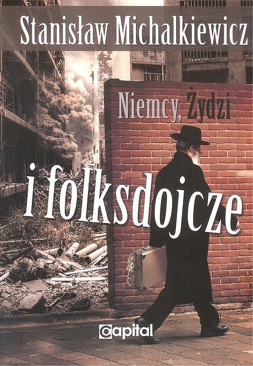 Niemcy, Żydzi i folksdojcze