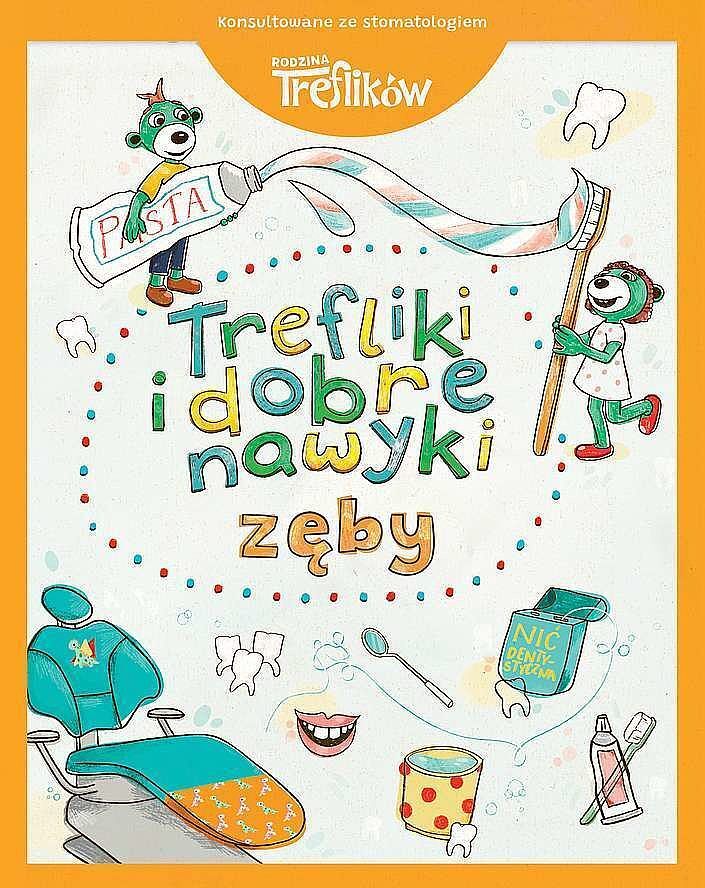 Zęby. Trefliki i dobre nawyki. Rodzina treflików