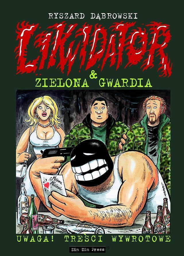 Likwidator - 4 - Likwidator & Zielona Gwardia