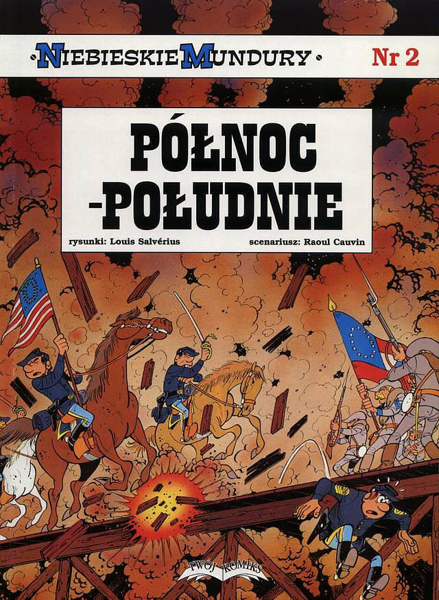 Niebieskie Mundury - 2 - Pólnoc - Południe