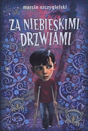 Za niebieskimi drzwiami