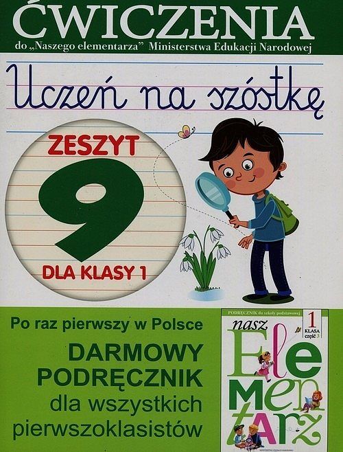 Uczeń na szóstkę. Zeszyt 9 dla klasy 1