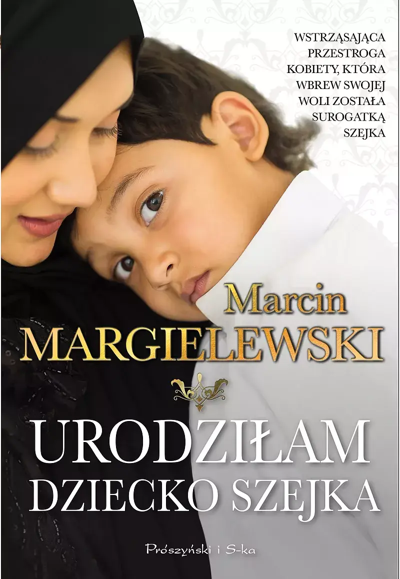 Urodziłam dziecko szejka (Duże Litery)