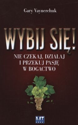 Wybij się!