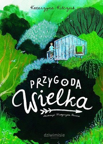 Przygoda wielka