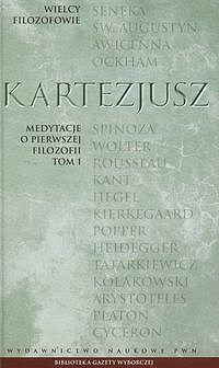 Medytacje o pierwszej filozofii. Tom 10